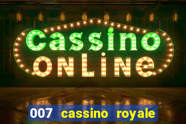 007 cassino royale download dublado avi